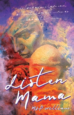 Listen Mama by M. S. P. Williams book cover