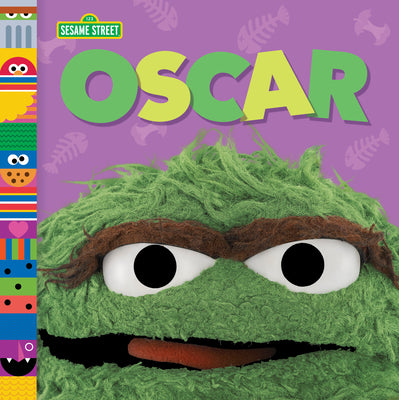 Oscar (Sesame Street Friends) by Andrea Posner-Sanchez book cover