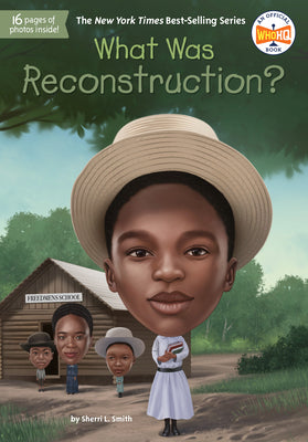 What Was Reconstruction? by Sherri L. Smith book cover