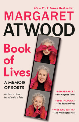 Book of Lives: A Memoir of Sorts by Margaret Atwood book cover