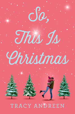 So, This Is Christmas by Tracy Andreen book cover