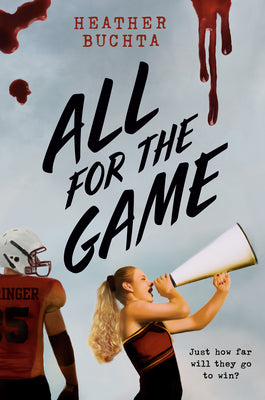 All for the Game by Heather Buchta book cover