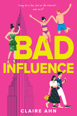 Bad Influence by Claire Ahn book cover