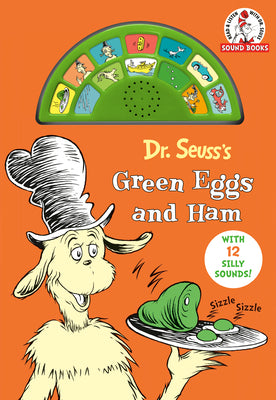 Dr. Seuss's Green Eggs and Ham with 12 Silly Sounds!: An Interactive Read and Listen Book by Dr Seuss book cover