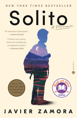 Solito: A Read with Jenna Pick: A Memoir by Javier Zamora book cover