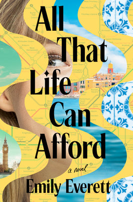All That Life Can Afford: Reese's Book Club by Emily Everett book cover