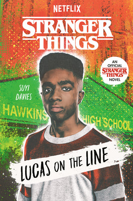 Stranger Things: Lucas on the Line by Suyi Davies book cover