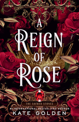 A Reign of Rose by Kate Golden book cover