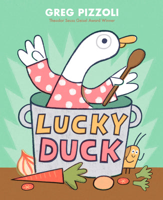 Lucky Duck by Greg Pizzoli book cover
