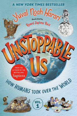 Unstoppable Us by Yuval Noah Harari book cover
