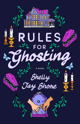 Rules for Ghosting by Shelly Jay Shore book cover