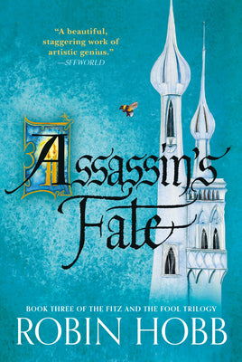 Assassin's Fate: Book Three of the Fitz and the Fool Trilogy by Robin Hobb book cover