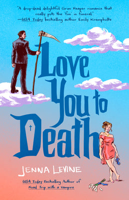 Love You to Death by Jenna Levine book cover