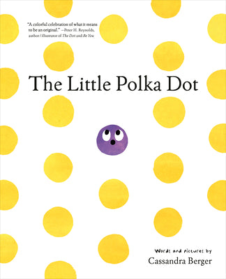 The Little Polka Dot by Cassandra Berger book cover