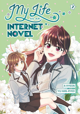 My Life as an Internet Novel, Volume 2 by A. Hyeon book cover