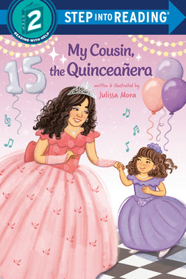 My Cousin, the Quincea by Julissa Mora book cover