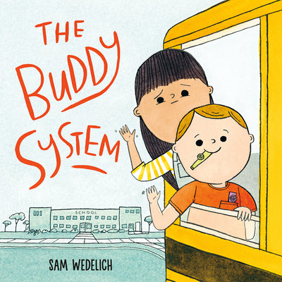 The Buddy System by Sam Wedelich book cover