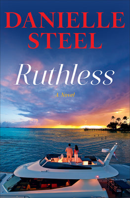 Ruthless by Danielle Steel book cover