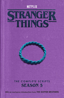 Stranger Things: The Complete Scripts, Season 5 by The Duffer Brothers book cover