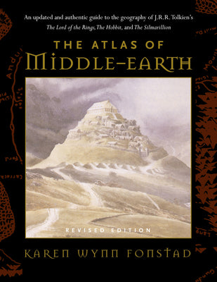 The Atlas of Middle-Earth by Karen Wynn Fonstad book cover