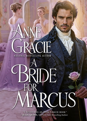 A Bride for Marcus: A Regency scandal, a marriage of convenience by Anne Gracie book cover