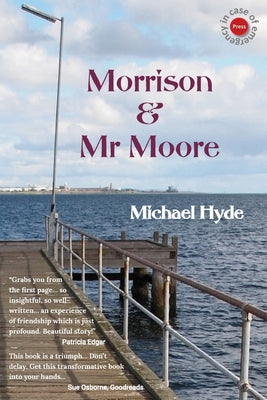 Morrison & Mr Moore by Michael Hyde book cover