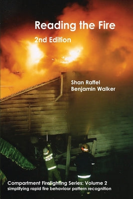 Reading the Fire - second edition by Shan W. Raffel book cover