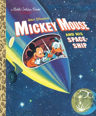 Mickey Mouse and His Spaceship by Jane Werner book cover