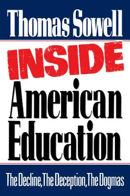 Inside American Education by Thomas Sowell book cover