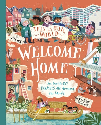 This Is Our World: Welcome Home by Valerie Wilding book cover
