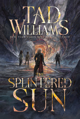 The Splintered Sun by Tad Williams book cover