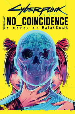 Cyberpunk 2077: No Coincidence by Rafal Kosik book cover