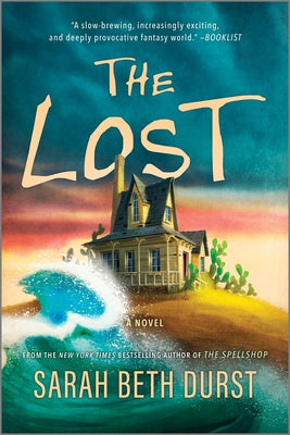 The Lost by Sarah Beth Durst book cover