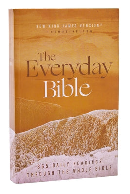 Nkjv, the Everyday Bible, Paperback, Red Letter, Comfort Print: 365 Daily Readings Through the Whole Bible by Thomas Nelson book cover