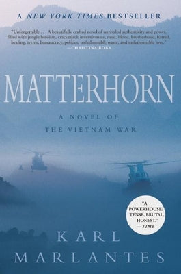 Matterhorn: A Novel of the Vietnam War by Karl Marlantes book cover