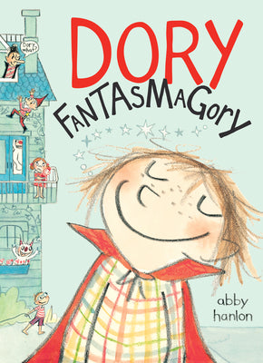 Dory Fantasmagory by Abby Hanlon book cover