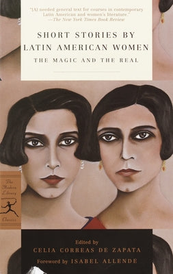 Short Stories by Latin American Women: The Magic and the Real by Celia Correas Zapata book cover
