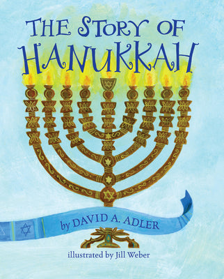 The Story of Hanukkah by David A. Adler book cover