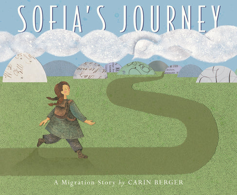 Sofia's Journey: A Migration Story by Carin Berger book cover