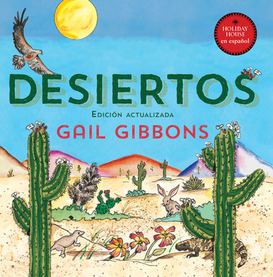 Desiertos by Gail Gibbons book cover