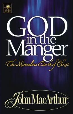 A God in the Manger by John F. MacArthur book cover