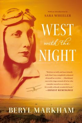 West with the Night: A Memoir by Beryl Markham book cover