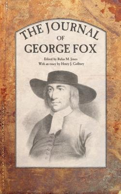 The Journal of George Fox by George Fox book cover