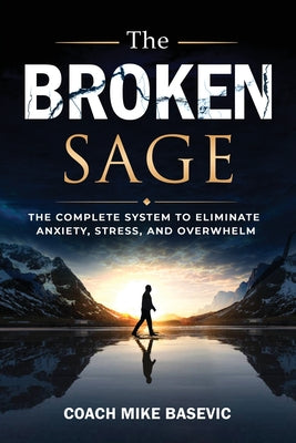 The Broken Sage by Mike Basevic book cover