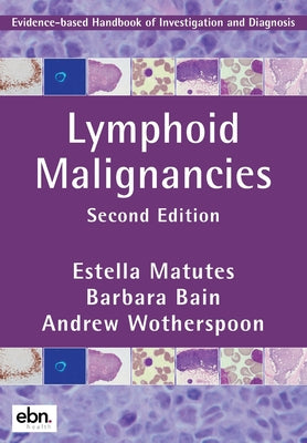 Lymphoid Malignancies by Estella Matutes book cover
