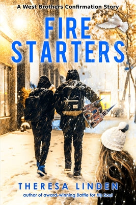 Fire Starters by Theresa Linden book cover