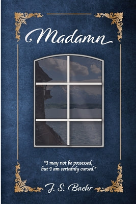 Madamn by J. S. Baehr book cover