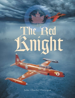 The Red Knight by John Charles Corrigan book cover