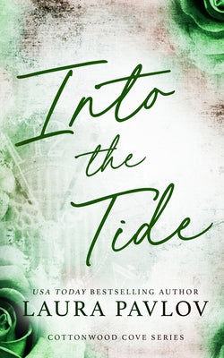 Into the Tide Special Edition by Laura Pavlov book cover