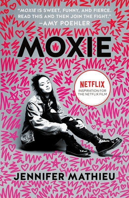 Moxie by Jennifer Mathieu book cover
